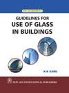 NewAge Guidelines for Use of Glass in Buildings